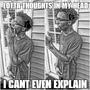 thoughts in my head