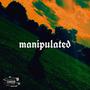 manipulated (Explicit)