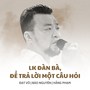 LK Đàn Bà, Để Trả Lời Một Câu Hỏi