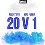 20 V 1 (feat. Mac Peelo) [Explicit]