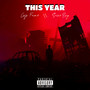 THIS YEAR (Explicit)
