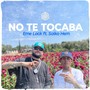 No Te Tocaba