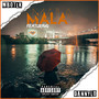 Mala (Explicit)