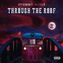 Through The Roof (Explicit)