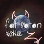 Fat Satan (Explicit)