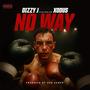 No Way (feat. Xodus) [Explicit]