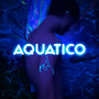 Aquatico