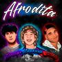 Afrodita (feat. El Droope & Sivley) [Explicit]