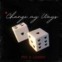 Change My Ways (Explicit)