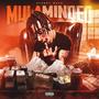 Mula Minded (Explicit)