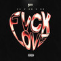 FVCK LOVE (Explicit)