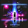 End of Time