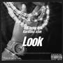 Look (feat. BigTyme) [Explicit]