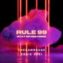 Rule 99 (feat. Eddie Adei) [Side A] [Explicit]