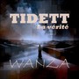 Tidett (La vérité) [Explicit]