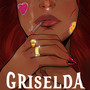 Griselda