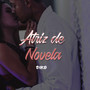 Atriz de novela (Explicit)