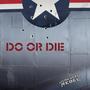 Do Or Die