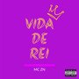 Vida de Rei (Explicit)