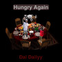 Hungry Again (Explicit)