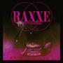 Raxxe (feat. Eyrie & Orus) [Explicit]