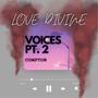 Love Divine (Voices Part. 2) [Explicit]