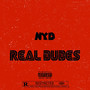 REAL DUDES (Explicit)