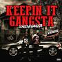 Keepin It Gangsta (LongLiveGangsta) [Explicit]