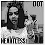 Heartless (Explicit)