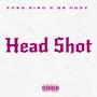 Head Shot (feat. Yung Bino) [Explicit]
