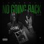 No Going Back Deluxe (Explicit)