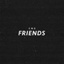 Friends (Explicit)