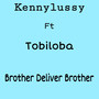 B.D.B (Brother Deliver Brother) [Explicit]