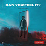 Can You Feel It? (Deluxe Version)