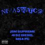 Neva Switch (feat. 4192 Diesel & MSA PG) [Explicit]