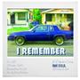 I Remember (Explicit)