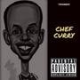 CHEF CURRY (Explicit)