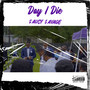 Day I Die (Explicit)