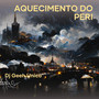 AQUECIMENTO DO PERI (Explicit)