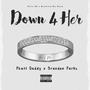 Down 4 Her (Explicit)