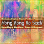 Hong Kong Ko Sadi