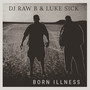 Born Illness (Instrumentals)