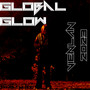 Global Glow (Explicit)