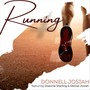 Running (feat. Duawne Starling & Denise Josiah)