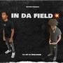 In Da Field (Explicit)