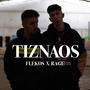 TIZNAOS (feat. RAG3) [Explicit]