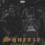 SQUEEZE (feat. Big Brown) [Explicit]