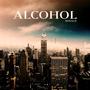 Alcohol (feat. Royal Anee & Elbr X) [Explicit]