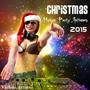 Christmas House Party Anthems 2015