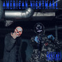 American Nightmare (Explicit)